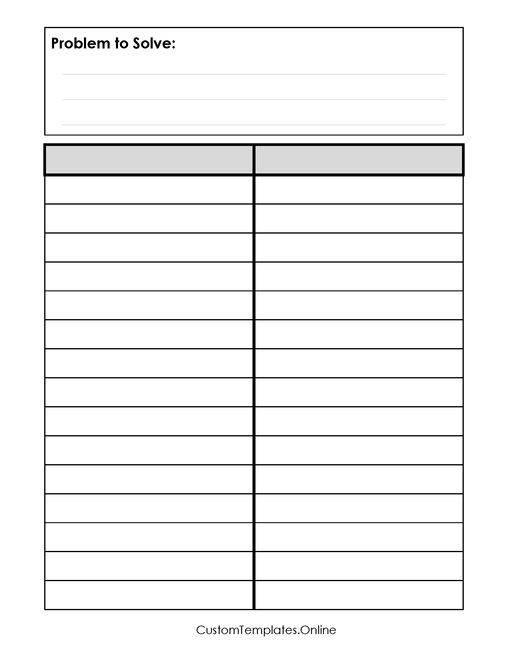 Two columns with 16 lines in each column and a section on the top to describe the problem.